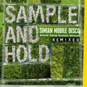 SIMIAN MOBILE DISCO  - CD SAMPLE AND HOLD ATTACK..