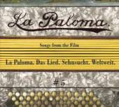 VARIOUS  - CD LA PALOMA 5-SONGS FROM