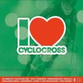 VARIOUS  - 2xCD I LOVE CYCLO CROSS
