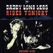 DADDY LONG LEGS  - CD RIDES TONIGHT -..