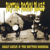 CRAZY CAVAN  - VINYL RHYTHM ROCKIN BLUES [VINYL]