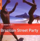 BRESIL  - 2xCD BRAZILIAN STREET PARTY