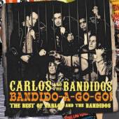 CARLOS & THE BANDIDOS  - CD BANDIDO-A-GOGO