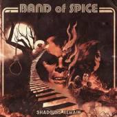 BAND OF SPICE  - CD SHADOWS REMAIN