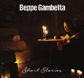 GAMBETTA BEPPE  - CD SHORT STORIES