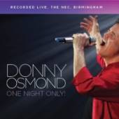 OSMOND DONNY  - 2xCD ONE NIGHT ONLY