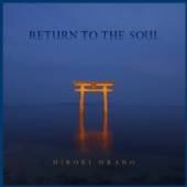 OKANO HIROKI  - CD RETURN TO THE SOUL