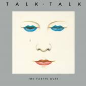 TALK TALK  - VINYL PARTY'S OVER -REISSUE- [VINYL]