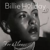 HOLIDAY BILLIE  - 2xCD FOR ALWAYS