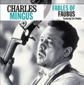 MINGUS CHARLES  - CD FABLES OF FAUBUS