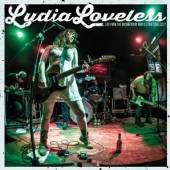 LOVELESS LYDIA  - VINYL LIVE FROM.. -BLACK FR- [VINYL]