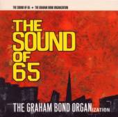 BOND GRAHAM -ORGANISATIO  - CD SOUND OF 65'