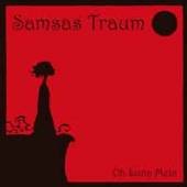 SAMSAS TRAUM  - 2xVINYL OH LUNA MEIN [VINYL]