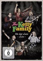 KELLY FAMILY  - 2xDVD WE GOT LOVE - LIVE
