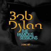 DYLAN BOB  - 3xCD FAMOUS SESSIONS