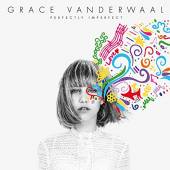 VANDERWAAL GRACE  - CD PERFECTLY.. -BONUS TR-