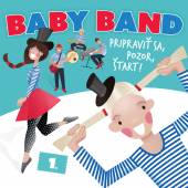 BABY BAND  - CD PRIPRAVIT SA, POZOR, START!