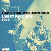 FRASER MACPHERSON TRIO  - CD LIVE @ PUCCINI'S