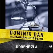  DOMINIK DAN / CITA MARIAN GEISBERG KORENE ZLA (MP3-CD) - supershop.sk
