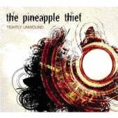 PINEAPPLE THIEF  - CDG TIGHTLY UNWOUND