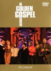 GOLDEN GOSPEL SINGERS  - DVD IN CONCERT