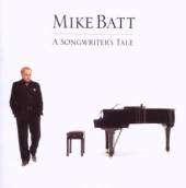 BATT MIKE  - CD SONGWRITERS TALE