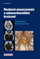  Mozková aneurysmata a subarachnoidální krvácení [CZE] - suprshop.cz