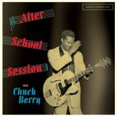 BERRY CHUCK  - CD AFTER SCHOOL SESSION