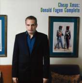 FAGEN DONALD  - CD CHEAP XMAS: DONALD FAGEN COMPLETE