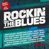  ROCKIN' THE BLUES / 60+ MINUTES OF GREAT BLUES MUSIC! SMOKIN' GUITARS! - supershop.sk