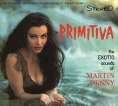 DENNY MARTIN  - CD PRIMITIVA/FORBIDDEN..