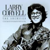 CORYELL LARRY  - CD ARCHIVES