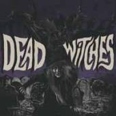 DEAD WITCHES  - VINYL OUIJA [VINYL]