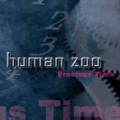 HUMAN ZOO  - CD PRECIOUS TIME