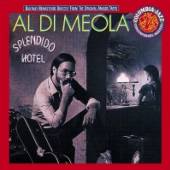 MEOLA AL DI  - CD SPLENDIDO HOTEL /..