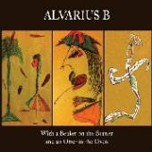 ALVARIUS B  - 2xCD WITH A BEAKER ON THE..