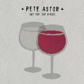 ASTOR PETE  - CD ONE FOR THE GHOST
