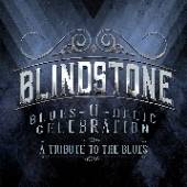 BLINDSTONE  - CD BLUES-O-DELIC CELEBRATION