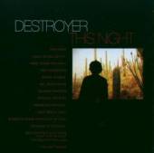 DESTROYER  - CD THIS NIGHT