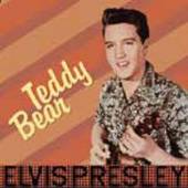 PRESLEY ELVIS  - VINYL TEDDY BEAR [VINYL]