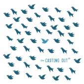 CASTING OUT  - CD THE CASTING OUT EP