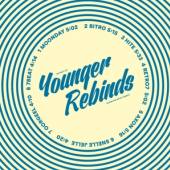 YOUNGER REBINDS  - 2xVINYL RETRO7 -EP- [VINYL]