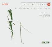 ELDRIDGE ROY & DIZZY GILL  - CD JAZZ BALLADS - 2CD SET