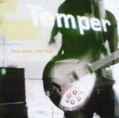 TEMPER  - CD NEW PLACE NEW FACE