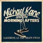 KANE MICHAEL  - SI LAUGHING AT THE SHAPE I'M IN /7
