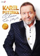 KAREL PETERKA  - 2xCD+DVD SLAVA NEBO STESTI CD+DVD