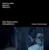  ZAHRADNICTVI (HUDBA Z FILMOVE TRILOGIE) - suprshop.cz