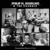 PHILIP H. ANSELMO & THE ILLEGA..  - VINYL CHOOSING MENTAL [VINYL]