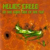 HELIOS CREED  - CD ON THE DARK SIDE OF THE..