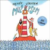 LABUS JIRI  - CD JIROTKA: MUZ SE PSEM (MP3-CD)